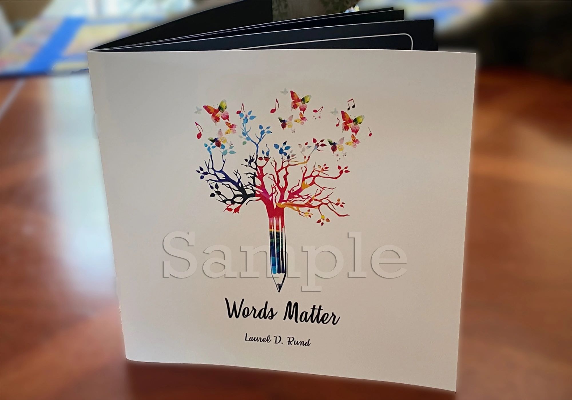 Words Matter — Laurel D. Rund
